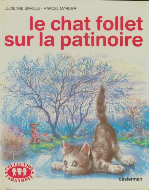 Livrenpoche : Le chat Follet sur la patinoire - Lucienne Erville - Livre
