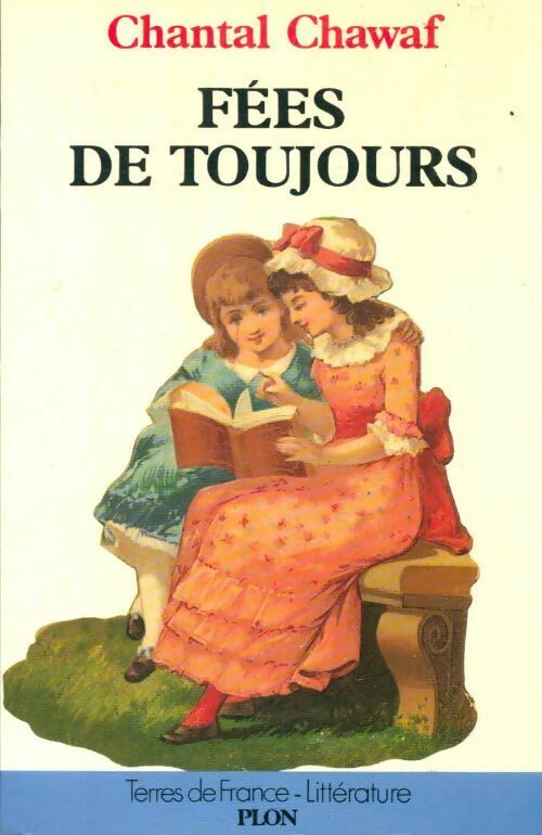Livrenpoche : Fées de toujours - Chantal Chawaf - Livre