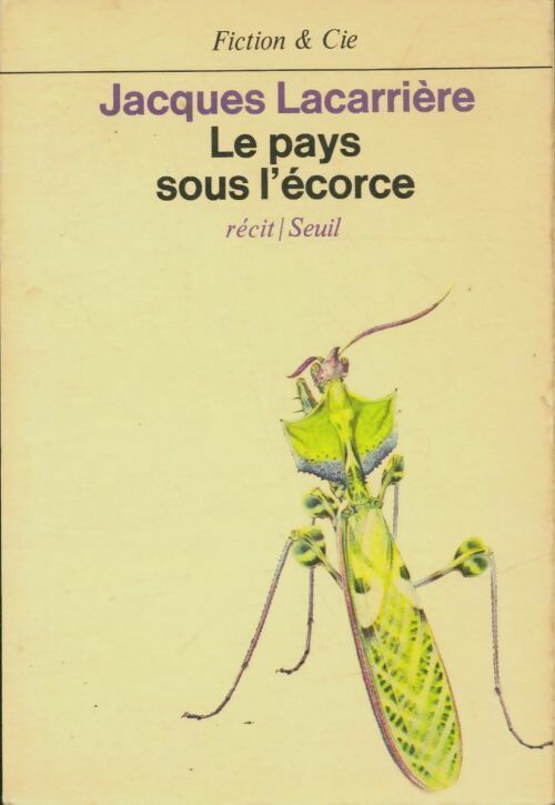 Livrenpoche : Le pays sous l'écorce - Jacques Lacarrière - Livre