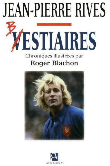 Livrenpoche : Vestiaires - Jean-Pierre Rives - Livre