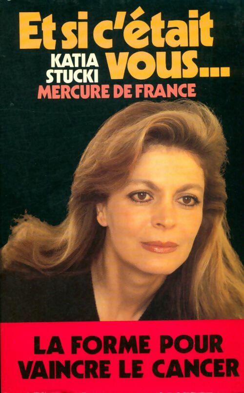 Livrenpoche : Et si c'était vous - Katia Stucki - Livre