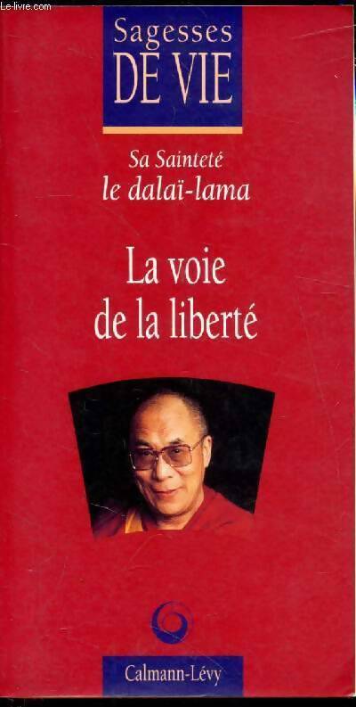 Livrenpoche : La voie de la liberté - Bstan-Dzin-Rgya-Mtsho - Livre