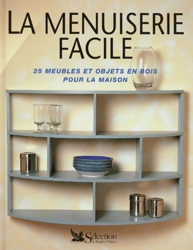 La menuiserie facile - Phillip Gardner - Livre