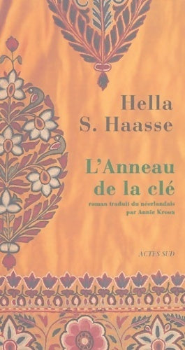 Livrenpoche : L'anneau de la clé - Hella S. Haasse - Livre