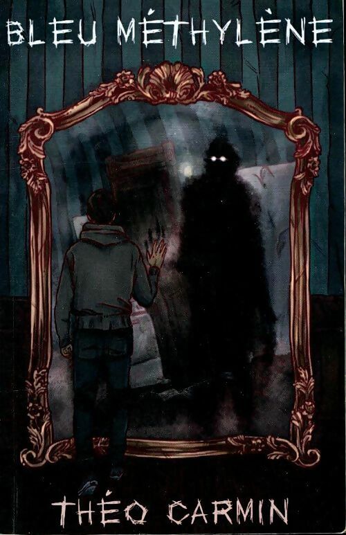 Livrenpoche : Bleu méthylène - Theo Carmin - Livre
