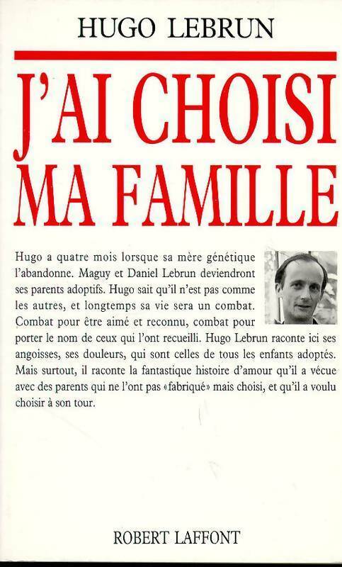 Livrenpoche : J'ai choisi ma famille - Hugo Lebrun - Livre