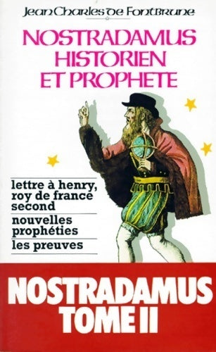 Livrenpoche : Nostradamus, historien et prophète - Jean-Charles Fontbrune - Livre