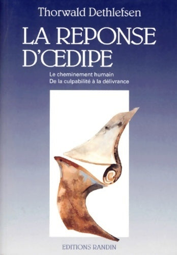 La réponse d'Oedipe - Thorwald Dethlefsen - Livre