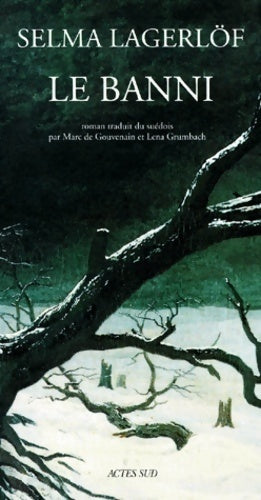 Livrenpoche : Le banni - Selma Lagerlöf - Livre