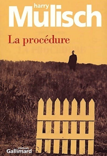 Livrenpoche : La procédure - Harry Mulisch - Livre