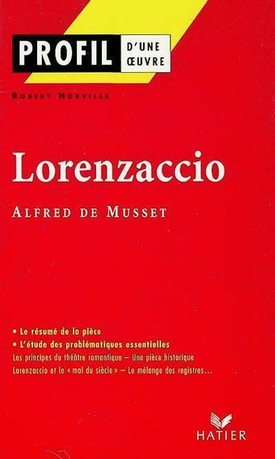Livrenpoche : Lorenzaccio - Alfred De Musset - Livre