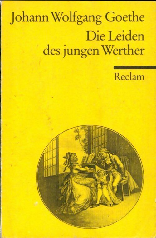 Livrenpoche : Die Leiden des jungen Werthers - Johann Wolfgang Von Goethe - Livre