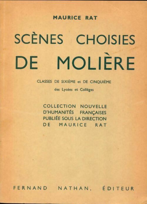 Livrenpoche : Scènes choisies de Molière - Maurice Rat - Livre