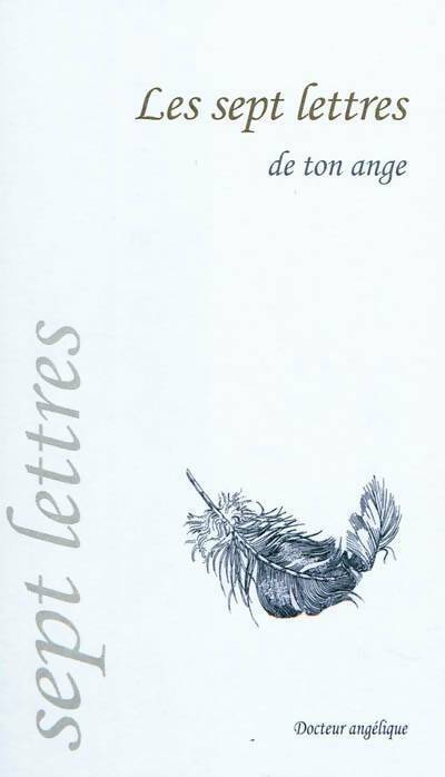 Livrenpoche : Les sept lettres de ton ange - Anonyme - Livre