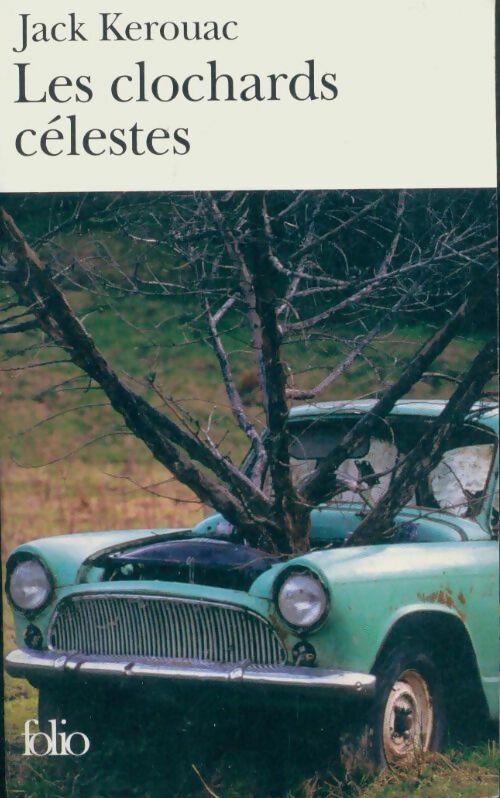 Livrenpoche : Les clochards célestes - Jack Kerouac - Livre