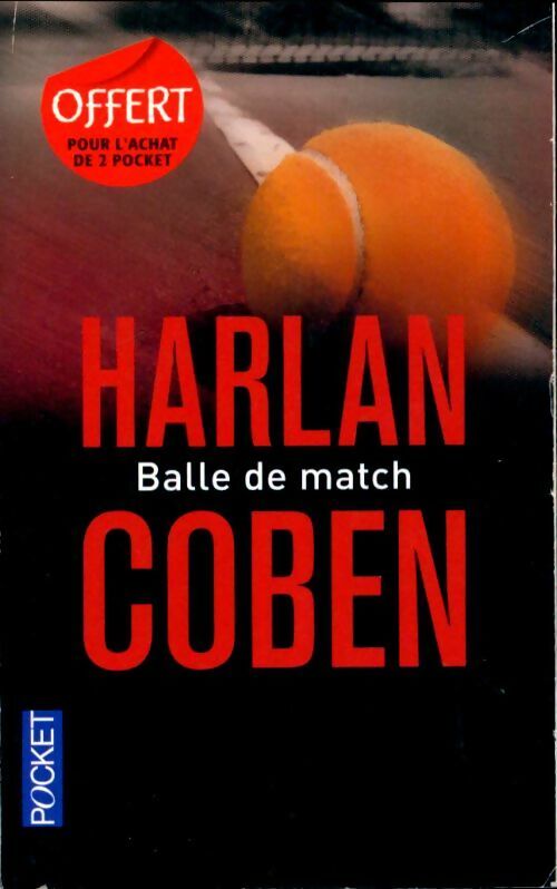Livrenpoche : Balle de match - Harlan Coben - Livre