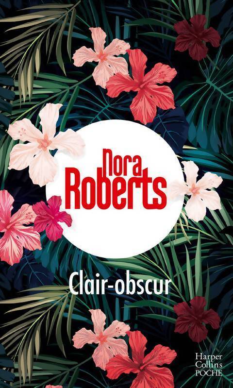 Livrenpoche : Clair-obscur - Nora Roberts - Livre