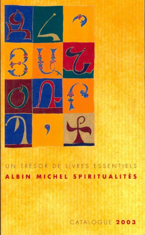 Livrenpoche : Catalogue spiritualité albin Michel - Collectif - Livre