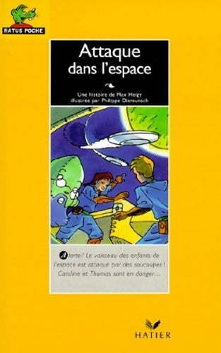 Livrenpoche : Attaque dans l'espace - Max Heigy - Livre
