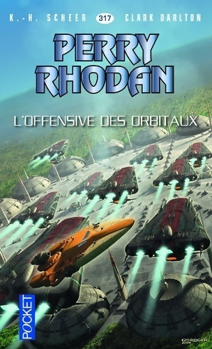 Livrenpoche : L'offensive des orbitaux - Karl Herbert Scheer - Livre