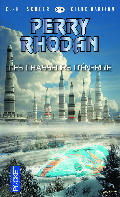 Livrenpoche : Les chasseurs d'énergie - Karl Herbert Scheer - Livre