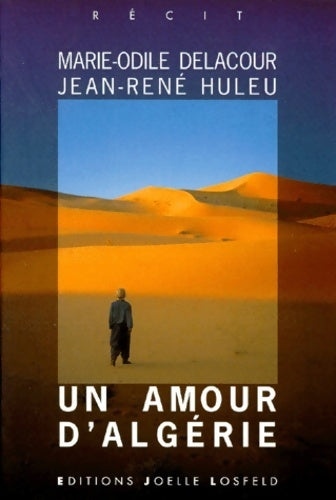 Livrenpoche : Un amour d'Algérie - Jean-René Huleu - Livre