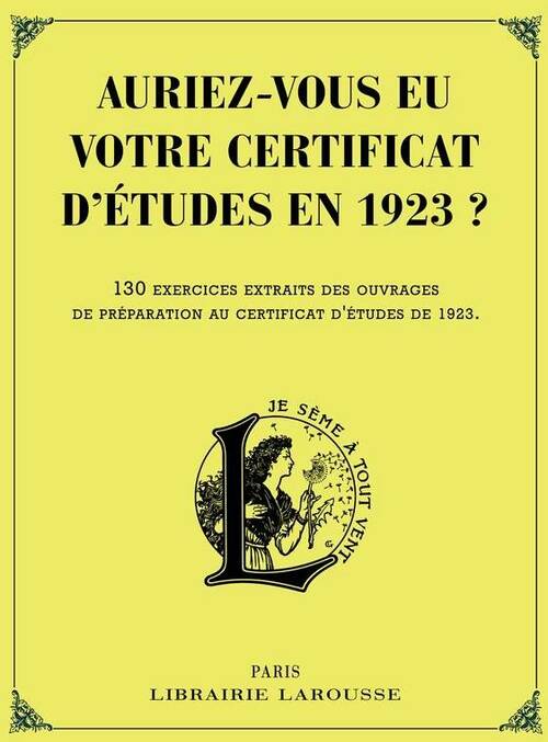 Livrenpoche : Auriez-vous eu votre certificat d'études en 1923 ? - Collectif - Livre