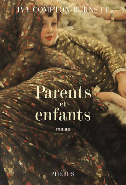 Livrenpoche : Parents et enfants - Ivy Compton-Burnett - Livre