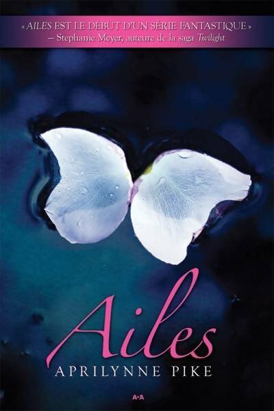 Livrenpoche : Ailes - Aprilynne Pike - Livre