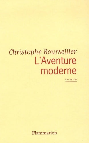 Livrenpoche : L'aventure moderne - Christophe Bourseiller - Livre