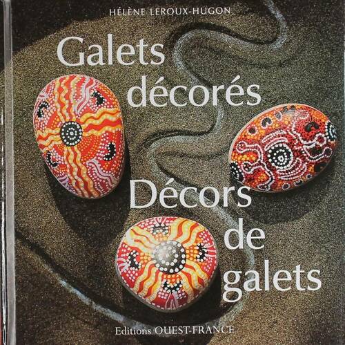 Livrenpoche : Galets décorés. Décors de galets - Hélène Leroux-Hugon - Livre