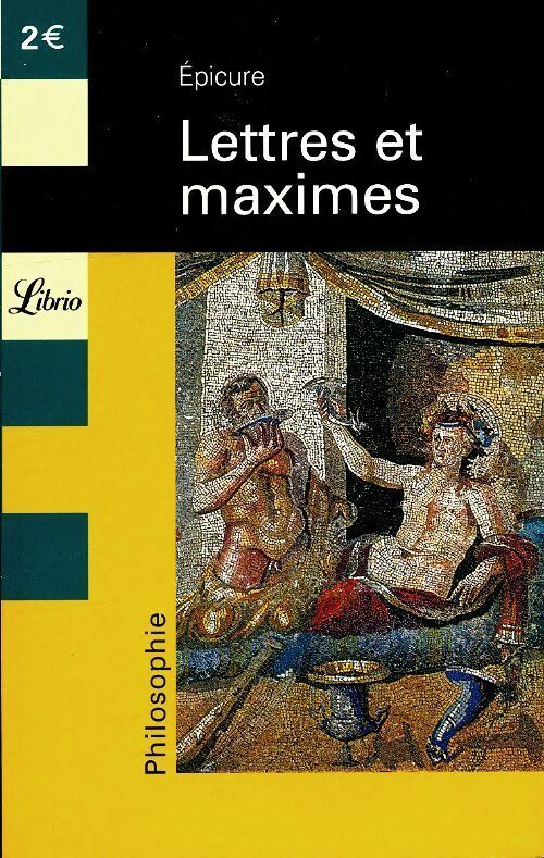 Livrenpoche : Lettres et maximes - Epicure - Livre