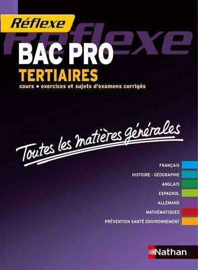 Livrenpoche : Bac pro tertiaires. Toutes les matières générales - Marie-Line Périllat-Mercerot - Livre