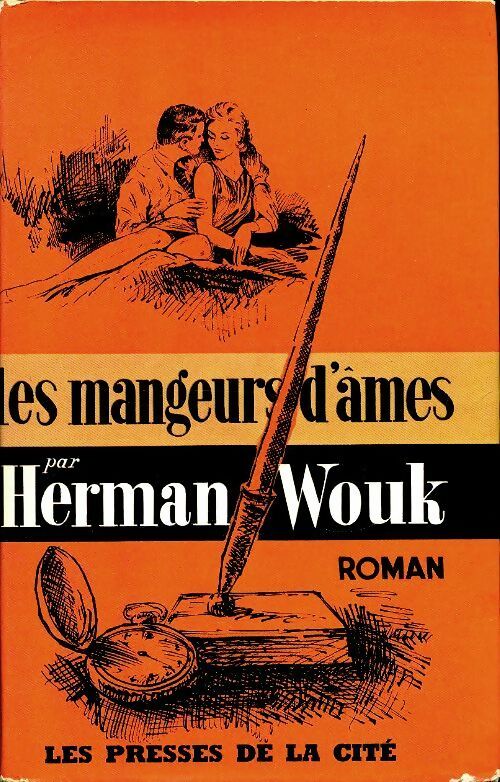 Les mangeurs d'âmes - Herman Wouk -  Presses de la Cité GF - Livre