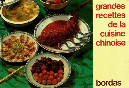 Livrenpoche : Grandes recettes de la cuisine chinoise - Paule Ecoffier - Livre