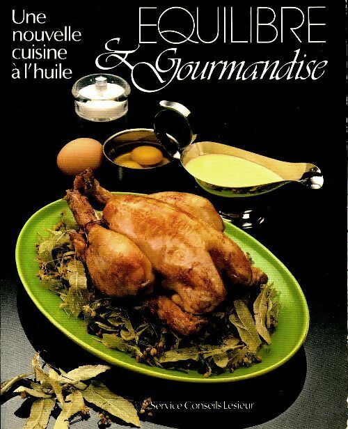 Livrenpoche : Équilibre et gourmandise - Collectif - Livre