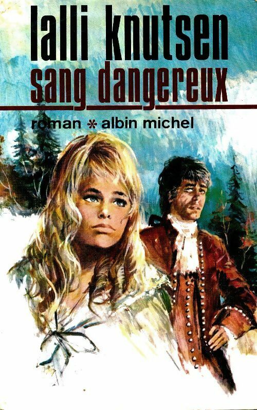 Livrenpoche : Sang dangereux - Lalli Knutsen - Livre