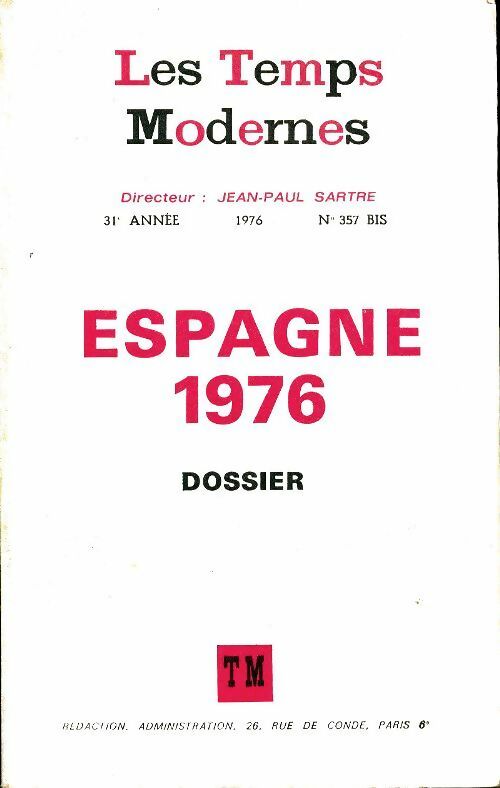 Livrenpoche : Les temps modernes n°357 bis : Espagne 1976 - Collectif - Livre