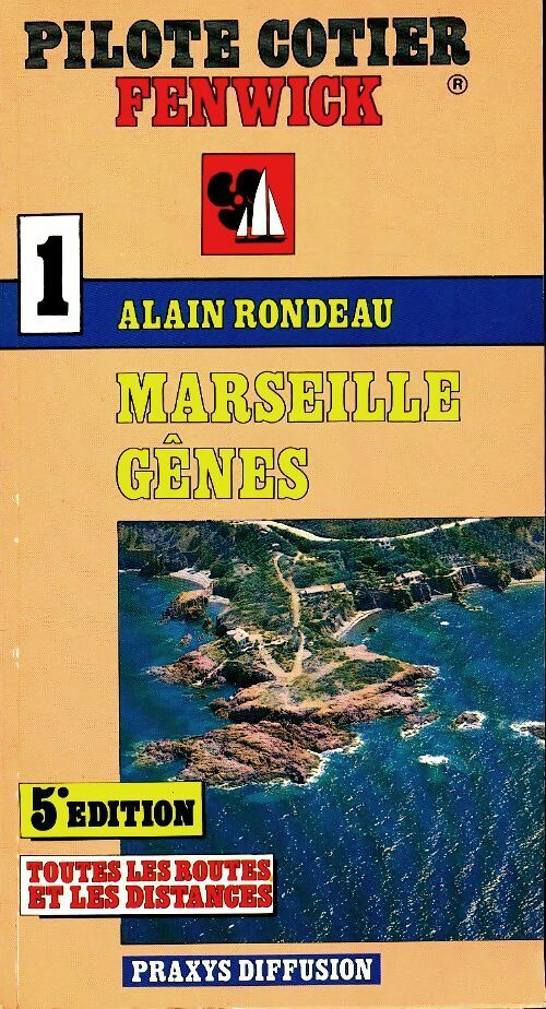 Livrenpoche : Marseille Gênes - Alain Rondeau - Livre
