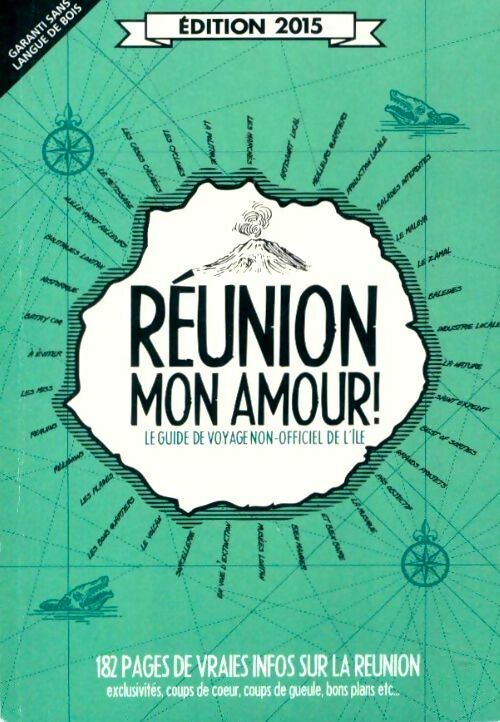 Livrenpoche : Réunion mon amour ! 2015 - Collectif - Livre