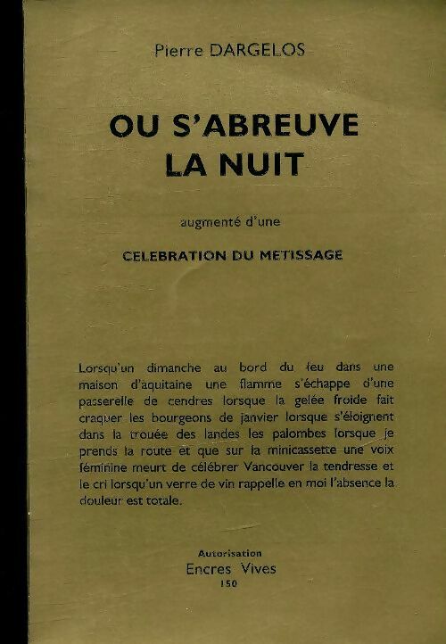 Livrenpoche : Ou s'abreuve la nuit - Pierre Dargelos - Livre