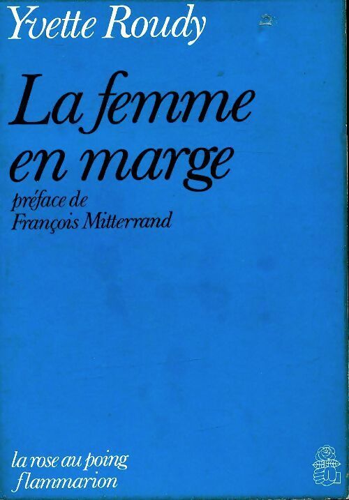 Livrenpoche : La femme en marge - Yvette Roudy - Livre
