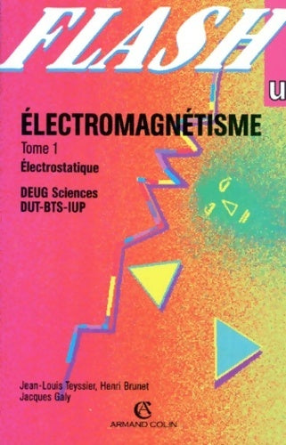 Livrenpoche : Électromagnétisme Tome I - Brunet Teyssier - Livre