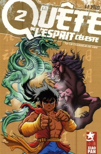 Livrenpoche : Quête de l'esprit céleste Tome II : Le chasseur de vies - Yao Li - Livre