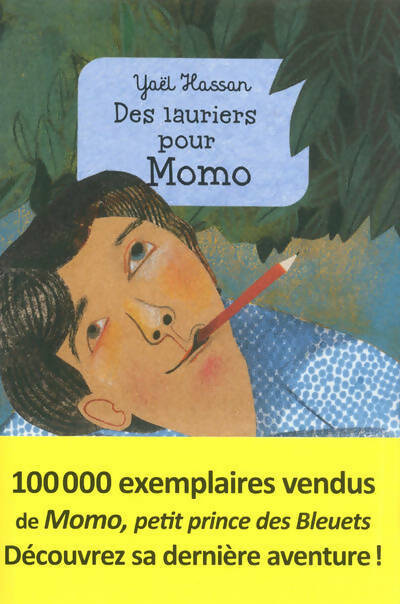 Livrenpoche : Des lauriers pour Momo - Yaël Hassan - Livre