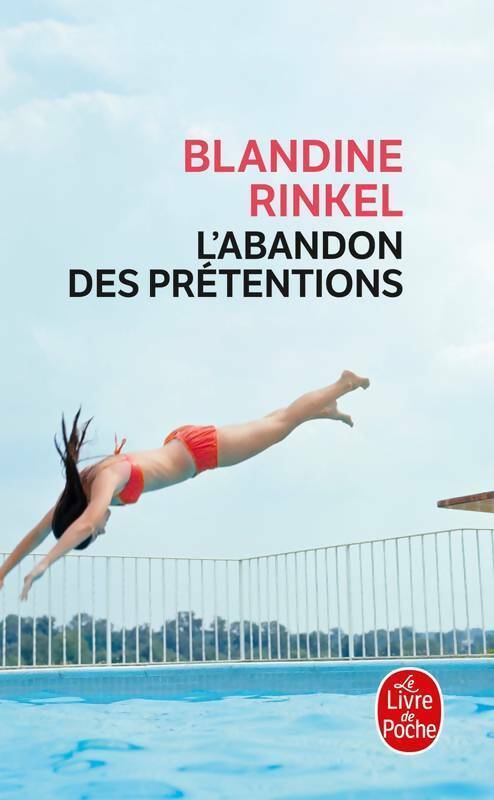 L'abandon des prétentions - Blandine Rinkel - Livre