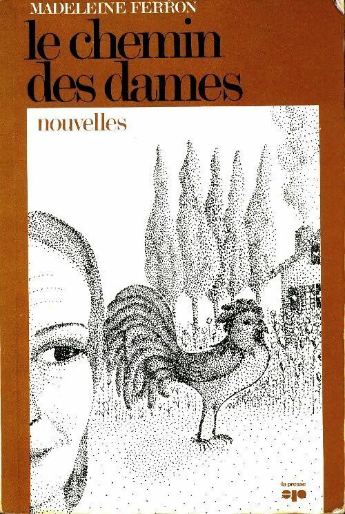 Livrenpoche : Le chemin des dames. Nouvelles - Madeleine Ferron - Livre