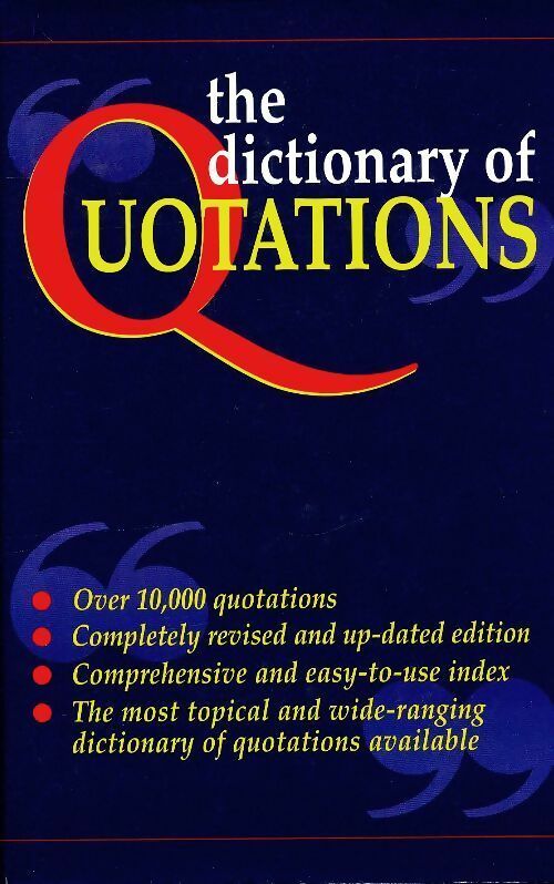 The dictionary of quotations - Collectif -  Ted Smart GF - Livre