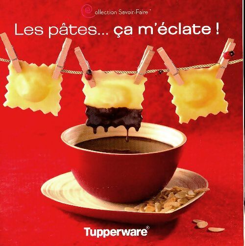 Livrenpoche : Les pâtes...Ça m'éclate - Denis Gruet - Livre