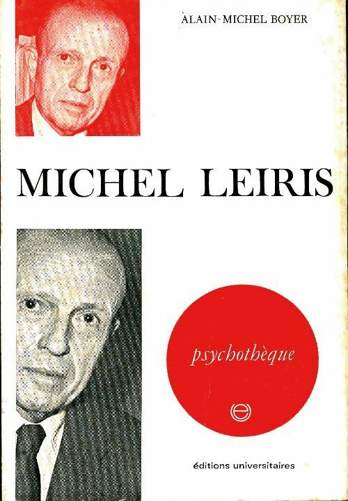 Livrenpoche : Michel Leiris - Alain-Michel Boyer - Livre